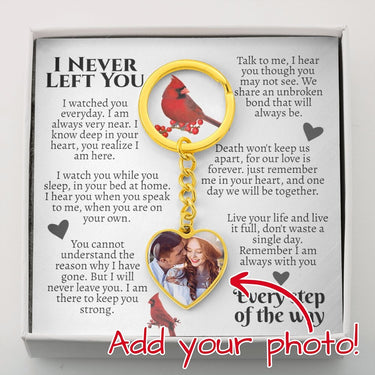 I Never Left You (Cardinal) Heart Keychain - Love You This Much